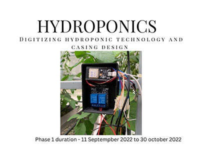 Digitizing Hydroponic Technology and Casing Design