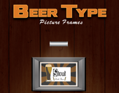 Beer Type Picture Frame