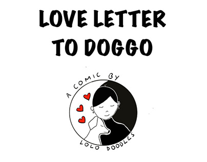 Love Letter To Doggo