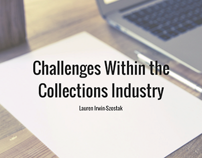 Challenges Within the Collections Industry