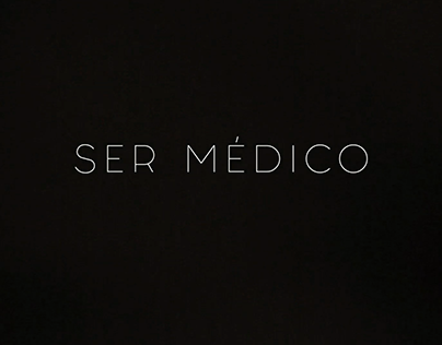 SER MÉDICO. Documentary. Main Credits