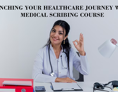 Your Healthcare Journey with a Medical Scribing Course