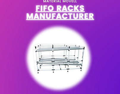 Fifo Racks Manufacturer