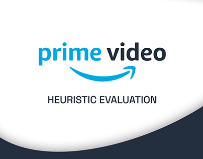 Amazon Prime Video Heuristic Evaluation (UI/UX)