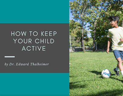 How to Keep Your Child Active