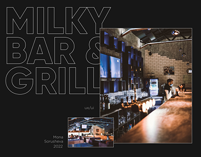 UX/UI design for MILKY BAR & GRILL