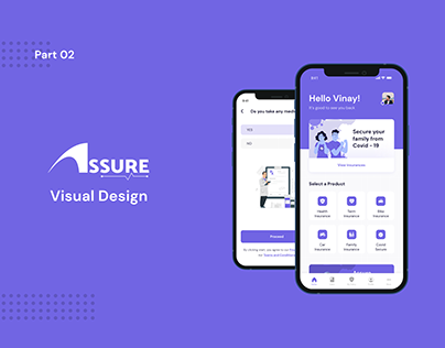 UX Research (Part -2): Visual Design of Assure App