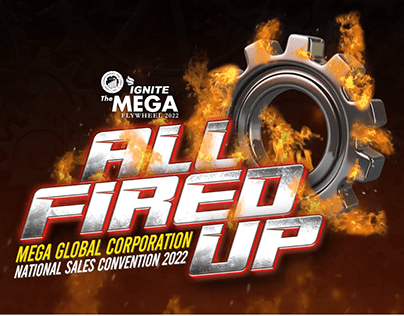 Mega Global Corporation All Fired Up Event