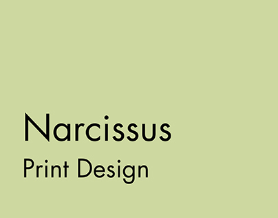 Narcissus | Print Design