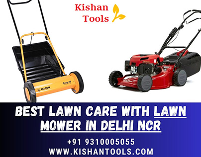 Best Lawn Care with Lawn mower in Delhi ncr