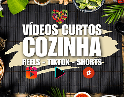 Vídeos Curtos - Reels, Tiktok e Shorts (Cozinha)