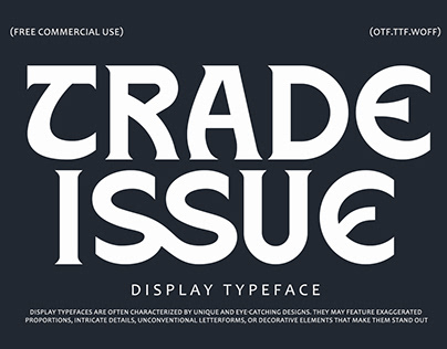 TRADE ISSUE - FREE TYPEFACE