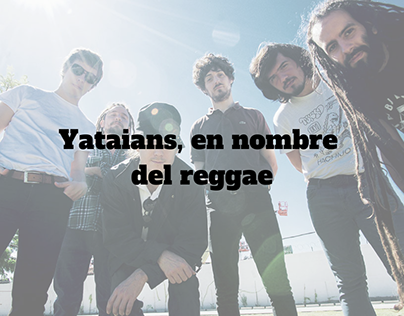 Yataians, en nombre del reggae