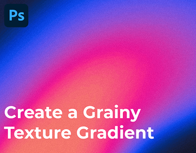 Grainy Texture Gradient: Free Adobe Photoshop Tutorial