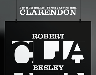 Poster Tipográfico Clarendon - Forma y Contraforma