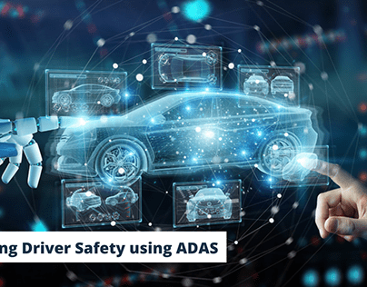 Further developing Driver Safety utilizing ADAS