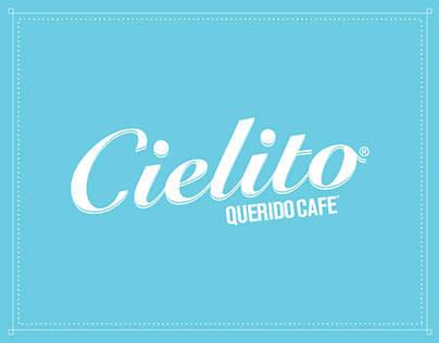 CIELITO QUERIDO CAFÉ // Menu Board