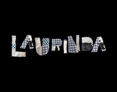 LAURINDA | tipografia experimental