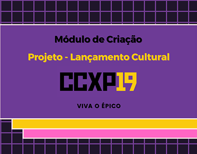 CCXP 2019 - Projeto cultural