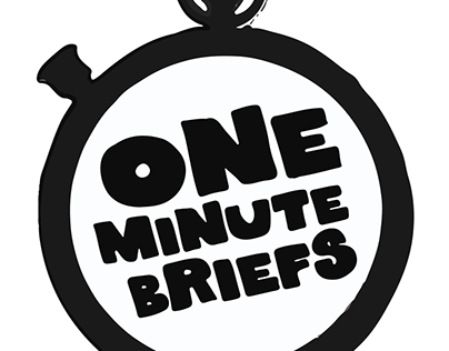 one minute briefs