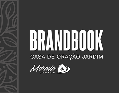Brandbook Casa de oração Jardim - Morada Church 2023
