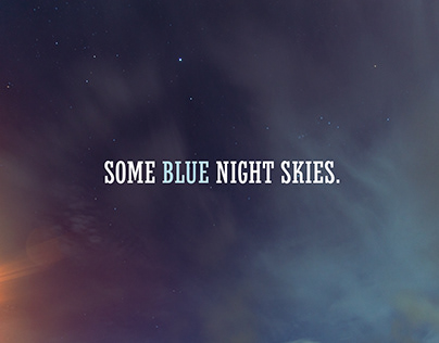 Some blue night skies.
