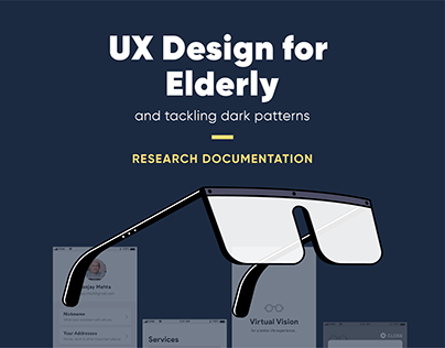 Project thumbnail - UX Design For Elderly | Research Documentation