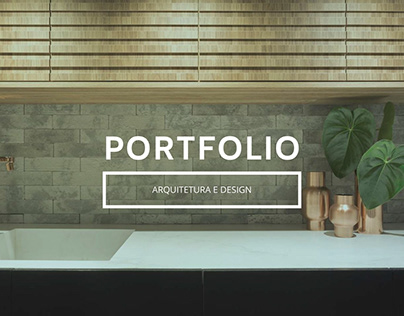 Portfolio - Arquitetura e Interiores