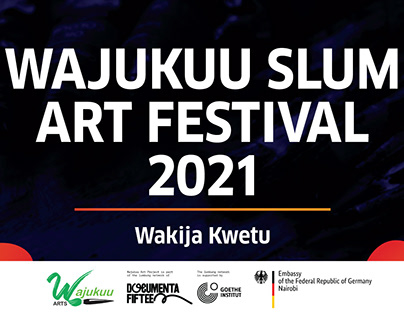 Goethe Institut - Wajukuu Slum Art Festival 2021