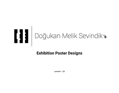 Exhibition Poster Designs | summer - '23