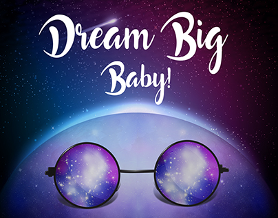 Dream Big Baby