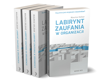 Labyrinth of Trust / Labirynt Zaufania w Organizacji