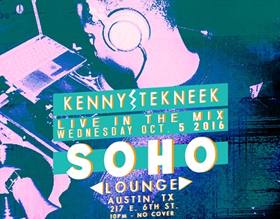 Fliers/Posters - Soho Lounge (Austin, TX 2016)