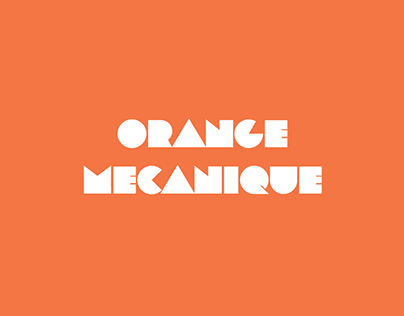Orange Mécanique