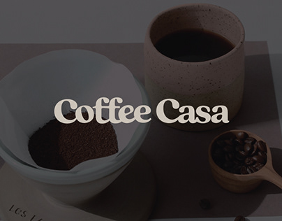 COFFEE CASA - BRANDING CAFE