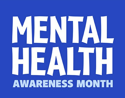Mental Health Awareness Month Blog
