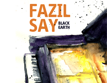 Fazil Say - Black Earth