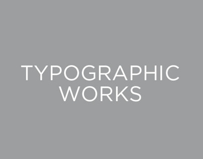 Typographic Works