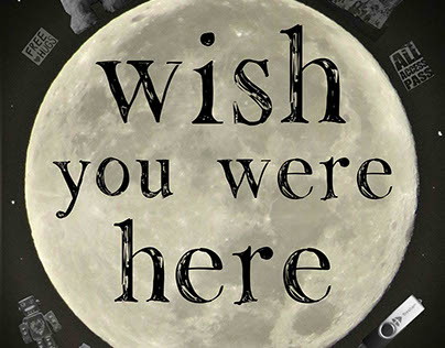 Wish You Were Here - Tresham Advertising Campaign