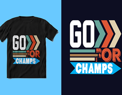 Go For Champs T-Shirt Design.