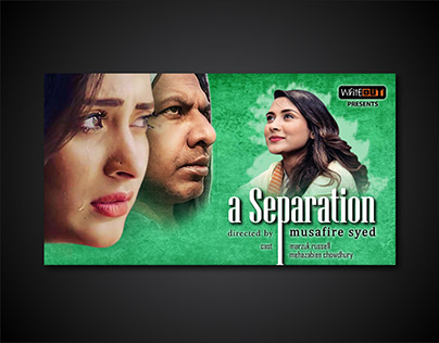 Poser & Thumbnail design for "A Separation" Drama