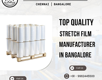 Top Quality Stretch Film Manufacturer in Bangalore