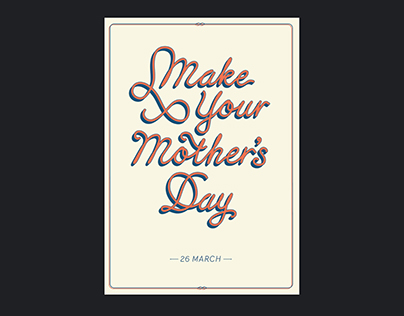 Make Your Mother's Day