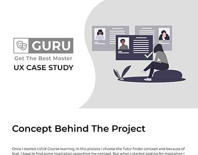 UX casestudy of tutor finder app (GURU)