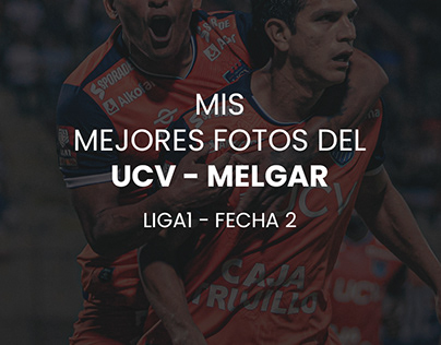UCV - FBC Melgar 📸