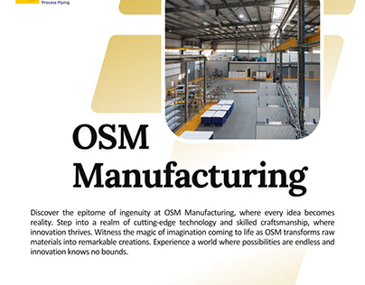 OSM Manufacturing: Where Innovation Comes to Life