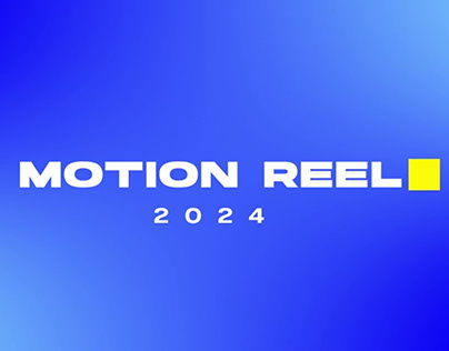Motion Reel 2024