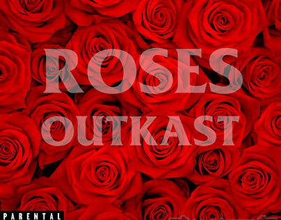 Roses - Outkast