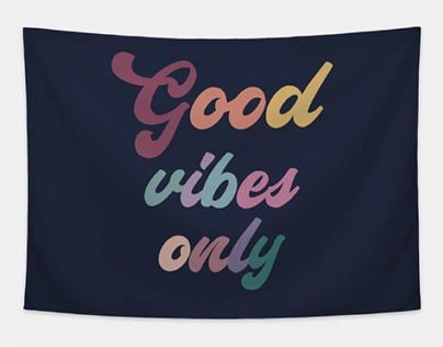 Good vibes only typography design