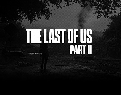 WEB DESIGN / Teaser website The Last Of US Part II